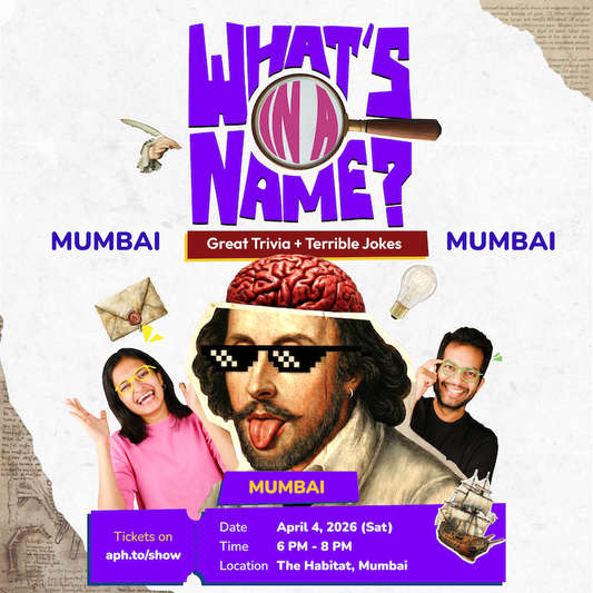What's In A Name (Trivia + Comedy Show) - Mumbai